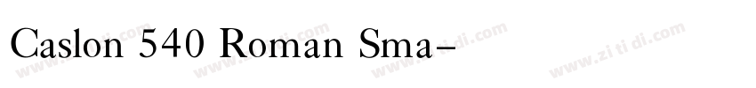 Caslon 540 Roman Sma字体转换